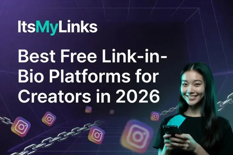Best Free Link-in-Bio Platforms for Creators in 2026