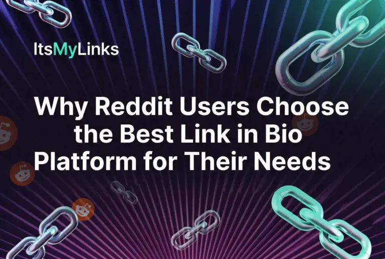 Why Reddit Users Choose the Best Link in Bio Platform for Their Needs