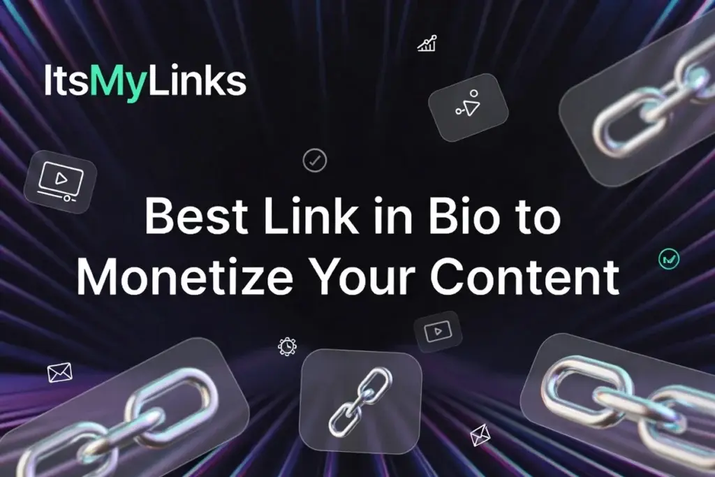 Best Link in Bio to Monetize Your Content