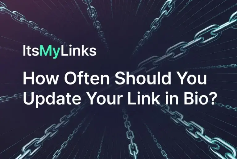How Often Should You Update Your Link in Bio?